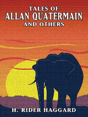 cover image of Tales of Allan Quatermain and Others